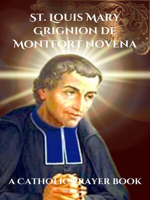 cover image of St. Louis Mary Grignion de Montfort novena a Catholic prayer book